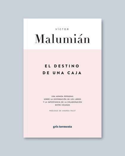 "El destino de una caja", de Víctor Malumián