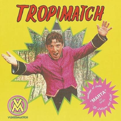 El disco de Tropimatch, que incluía el hit "Marta", vendió 300.000 álbumes en dos meses