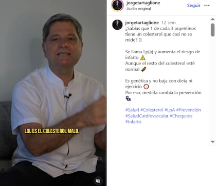El doctor dio detalles sobre el colesterol que no se mide y cómo evitarlo (Foto: Captura Instagram/@jorgetartaglione)