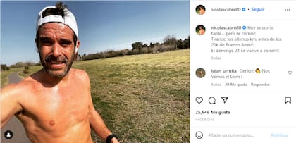 "El domingo 21 se vuelve a correr": Nicolás Cabré se venía preparando para la Media Maratón de Buenos Aires (Foto: Captura de Instagram  @nicolascabre80)