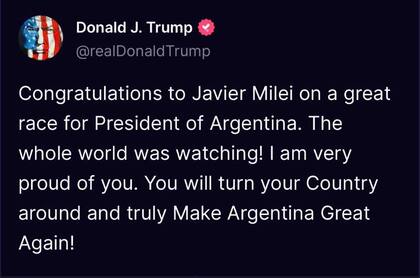 El expresidente de Estados Unidos, Donald Trump, felicitó a Javier Milei a través de las redes sociales, y aseguró que hará que la Argentina vuelva a ser grande