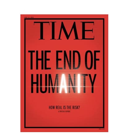 El fin de la humanidad, el título de la portada de la revista Time