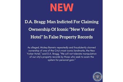El fiscal de distrito de Manhattan anunció la querella contra Mickey Barreto, quien pretendía ser dueño de un emblemático hotel