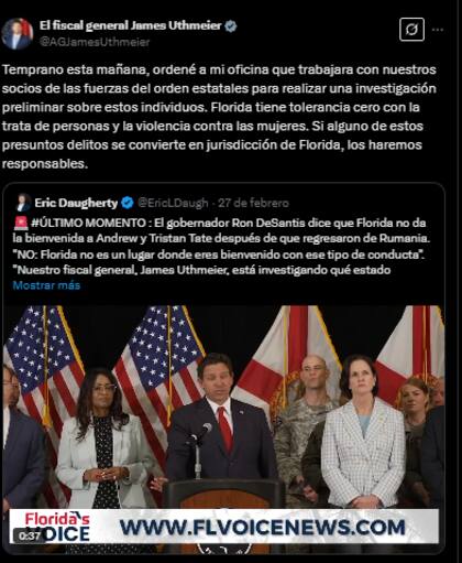 El fiscal general del estado, James Uthmeier, anunció una investigación sobre los hermanos Tate