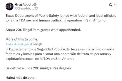 El gobernador de Texas, Greg Abbott, se refirió al operativo en San Antonio que dejó más de 140 migrantes detenidos