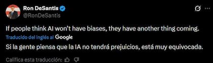El gobernador Ron DeSantis criticó los "prejuicios" de la inteligencia artificial