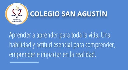 El lema institucional del Colegio San Agustín, proyectado en una presentación escolar: “Aprender a aprender para toda la vida. Una habilidad y actitud esencial para comprender, emprender e impactar en la realidad”