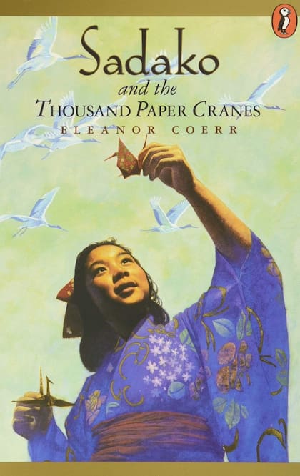 El libro que llevó su leyenda por el mundo: Sadako y las mil grullas de papel.