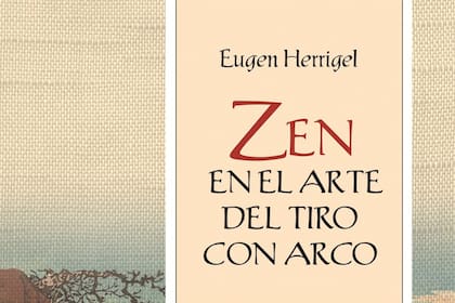 El libro Zen en el arte del tiro con arco, de Eugene Hierriger, Ed. Kier ($108) está considerado un clásico de las enseñanzas budistas.