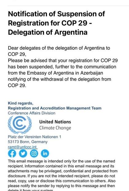 El mail de la ONU a miembros argentinos en la COP29 anunciando la suspensión de la acreditación