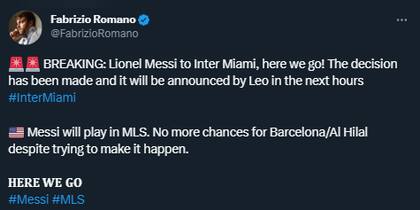 El mensaje de Fabrizio Romano, el periodista italiano referente en cada mercado de pases: Messi a Miami