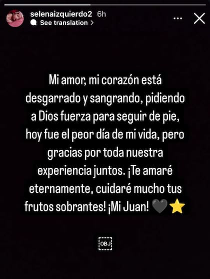 El mensaje de Selena, esposa de Juan Izquierdo.