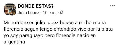 El mensaje que escribió Julio López al presentar su historia en el grupo de Facebook ¿Dónde estás?