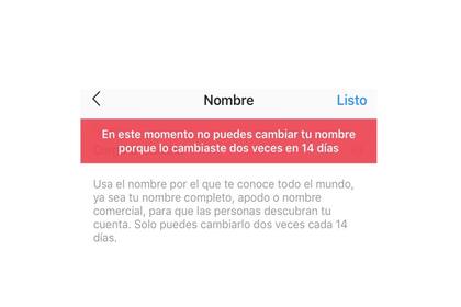 El mensaje que Instagram si intentamos cambiar el nombre más de dos veces en menos de 14 días