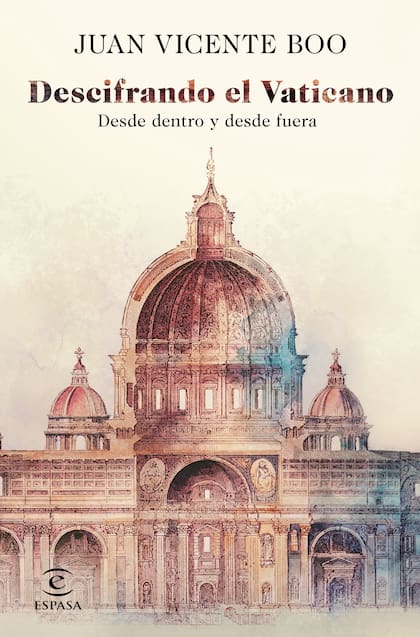El nuevo libro del vaticanista Juan Vicente Boo