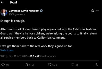 El pedido de Gavin Newsom a un juez federal para que la Guardia Nacional no este federalizada