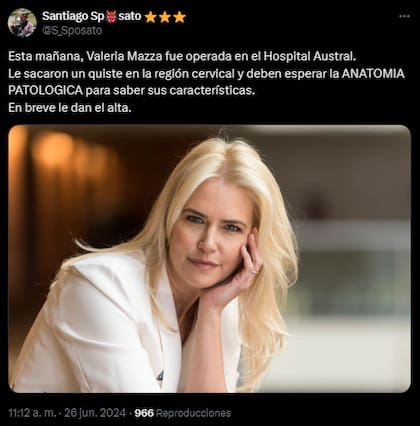 El periodista Santiago Sposato comunicó que a Valeria Mazza le sacaron un quiste en la región cervical (Foto: X @S_Sposato)