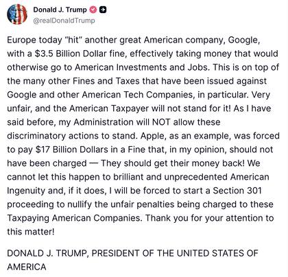 El posteo de Donald Trump en su cuenta de Truth Social amenazando con represalias después de que Europa multara a Google por 3500 millones de dólares