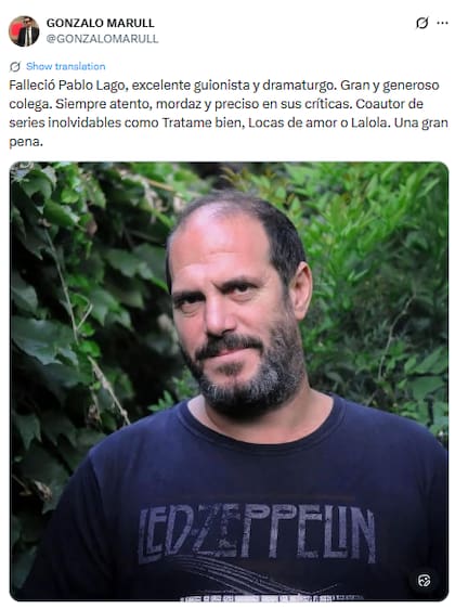 El posteo de Gonzalo Marull tras la muerte de Pablo Lago (X: @GONZALOMARULL)