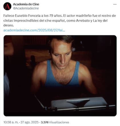 El posteo de la Academia de Cine confirmando la noticia del fallecimiento de Eusebio Poncela
