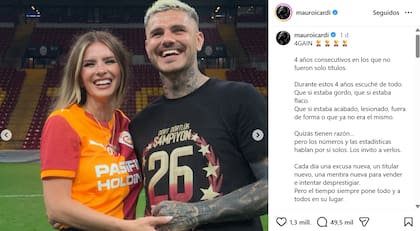 El posteo de Mauro Icardi donde apuntó a quienes lo criticaron durante estos cuatro años