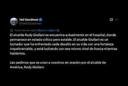 El posteo de Ted Goodman sobre la salud de Rudy Giuliani