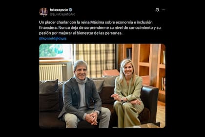 El posteo del ministro de Economía, Luis Caputo, junto a la reina Máxima de Países Bajos