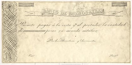 El primer billete de la historia argentina, emitido por el Banco de Buenos Ayres en 1822. No tenía valor nominal.
