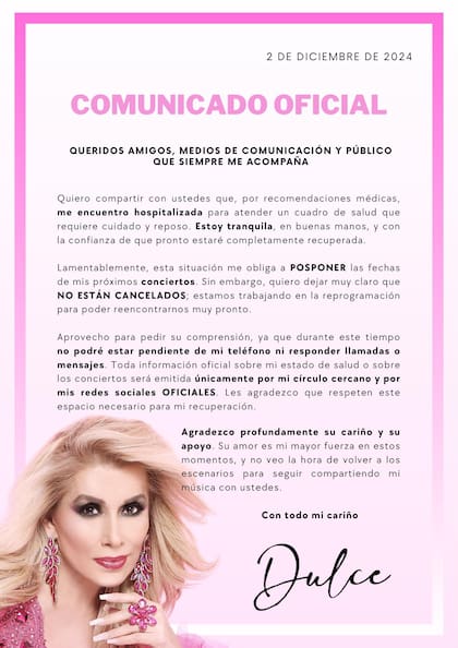 El primer comunicado fue escrito por la propia Dulce, quien ansiaba su prota recuperación para volver a los escenarios