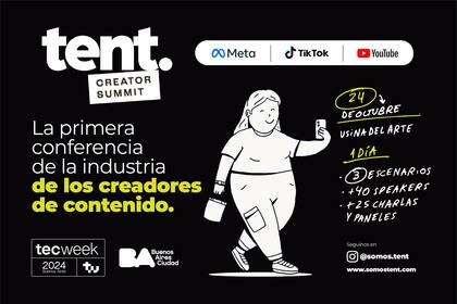 El primer TENT Creator Summit se hará este jueves en la Usina del Arte