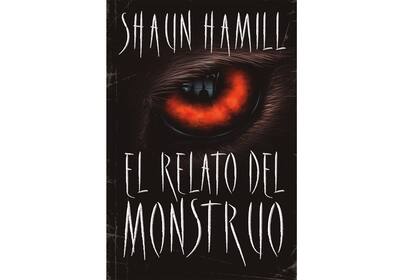 el relato del monstruo