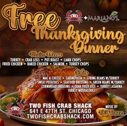 El restaurante Two Fish Crab Shack en Bronzeville ofrecerá una cena gratuita el Día de Acción de Gracias, con pavos y comida para la comunidad de la zona.