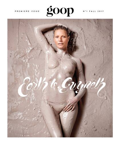 El sitio Goop, con casi dos millones de lectores por mes, tiene su flamante edición en papel con Paltrow en la tapa