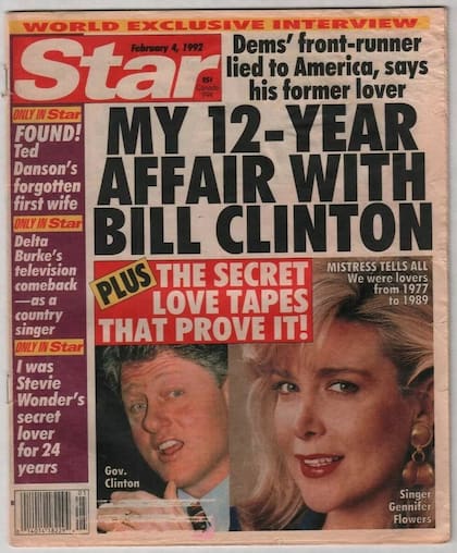 El tabloide Star sacó en su portada la voz de una supuesta amante de Bill Clinton, Gennifer Flowers, quien aseguró que estuvo 12 años junto al entonces gobernador de Arkansas