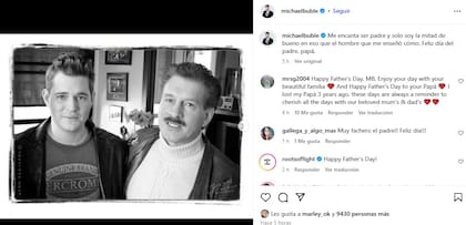 El tierno saludo que Michael Bublé le dedicó a su padre, a quien agradeció por haberlo educado para aplicar buenos valores en sus propios hijos