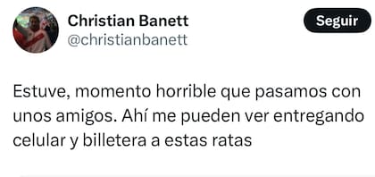 El tuit de Christian Banett, director Periodístico de la revista Pronto, quien estuvo presente en el robo