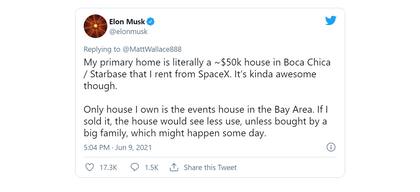 El tuit de Elon Musk en el que contó que su única propiedad era una casa valuada en US$50.000