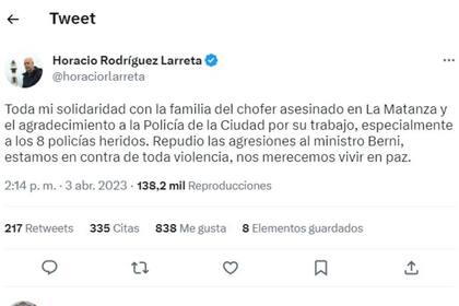 El tuit de Horacio Rodríguez Larreta en el que se solidariza con la familia del chofer asesinado y repudia la agresión a Sergio Berni