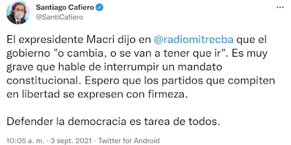 El tuit de Santiago Cafiero que cuestionaba los dichos de Mauricio Macri en Radio Mitre Córdoba