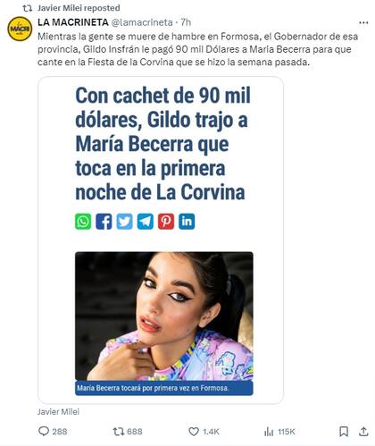 El tuit que reposteó el presidente Javier Milei que sostiene que María Becerra cobró US$90.000 por un recital en Formosa que no se hizo