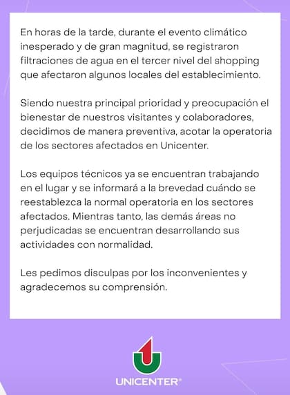 El Unicenter difundió un comunicado a raíz de el temporal que este martes afectó al centro comercial