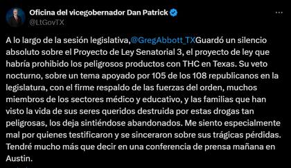 El vicegobernador de Texas, Dan Patrick , se mostró molesto por el veto a la Ley SB 3