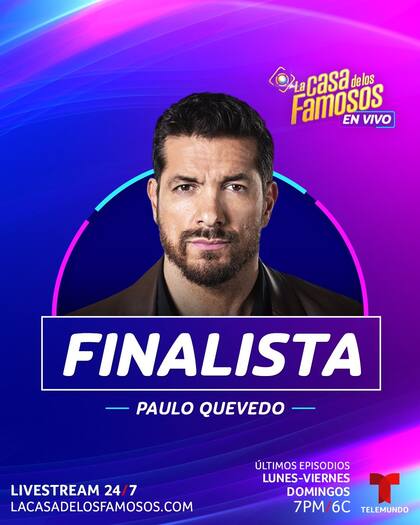 El viernes pasado, Paulo Quevedo se convirtió en el tercer finalista de La casa de los famosos