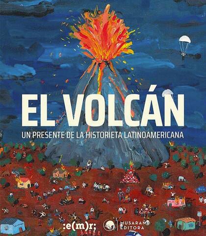 El volcán - Varios autores - :e(m)r; y Musaraña ed.
