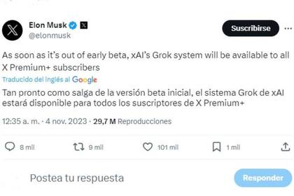 Elon Musk anticipó que pronto estará disponible Grok, un asistente conversacional de Inteligencia Artificial que va a competir con el ChatGPT y otros dispositivos similares de Google y Meta