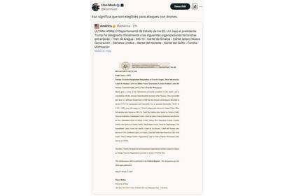 Elon Musk compartió el documento oficial con la designación de nuevas organizaciones terroristas y escribió: "Eso significa que son elegibles para ataques con drones"