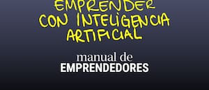 Cómo usar inteligencia artificial para ganar productividad y escalar un emprendimiento