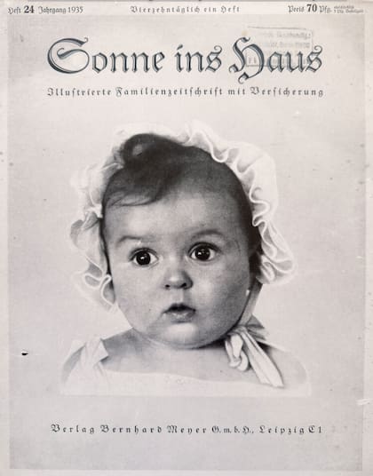 En 1935, esta foto apareció en la portada de la revista alemana Sonne ins Haus, representando al bebé ario ideal. Pero había un giro inesperado: la bebé era judía