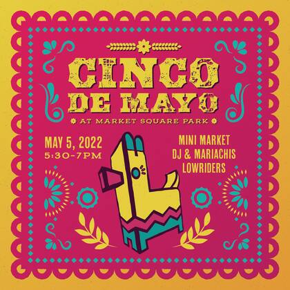 En Houston, los mexicanos podrán celebrar el 5 de mayo en el Market Square Park con presentaciones musicales y un mini mercado.