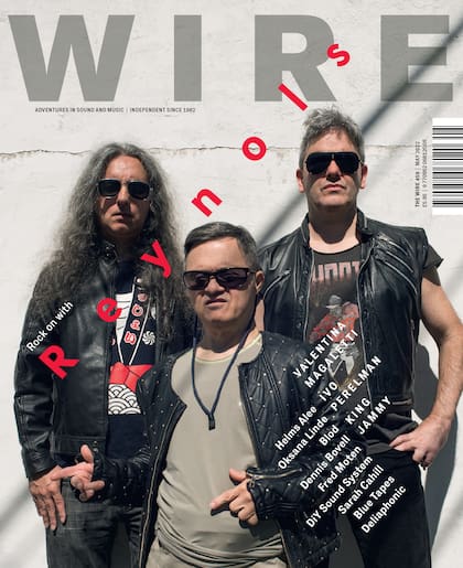 En la edición de mayo, Reynols se convertirá los primeros argentinos en llegar a la tapa de la revista "Wire" en cuatro décadas